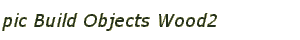 pic Build Objects Wood2